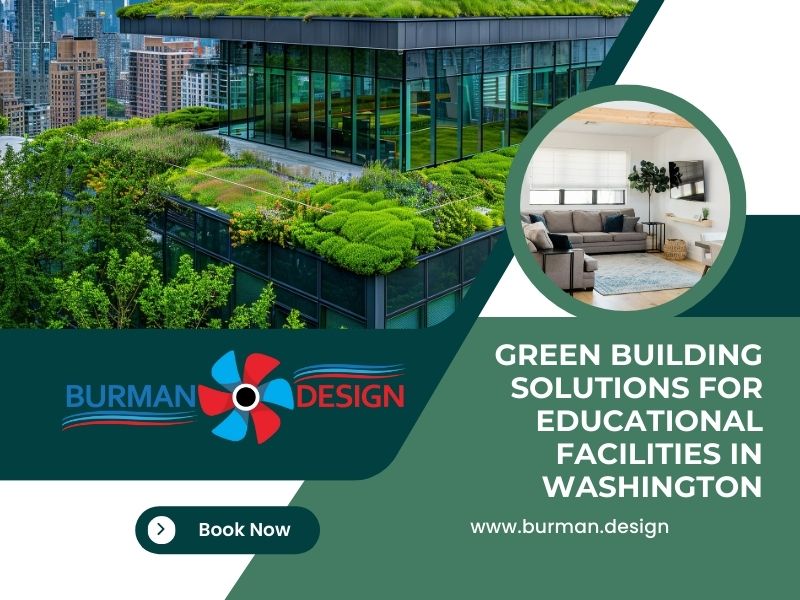 Green Building Solutions for Educational Facilities in Washington